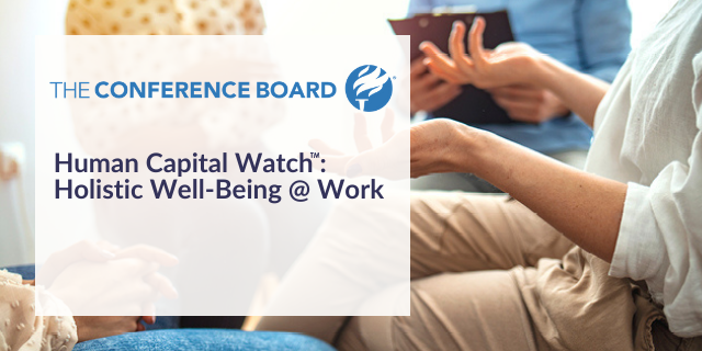 Human Capital Watch<sup>™</sup>: Holistic Well-Being @ Work